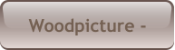 Woodpicture -